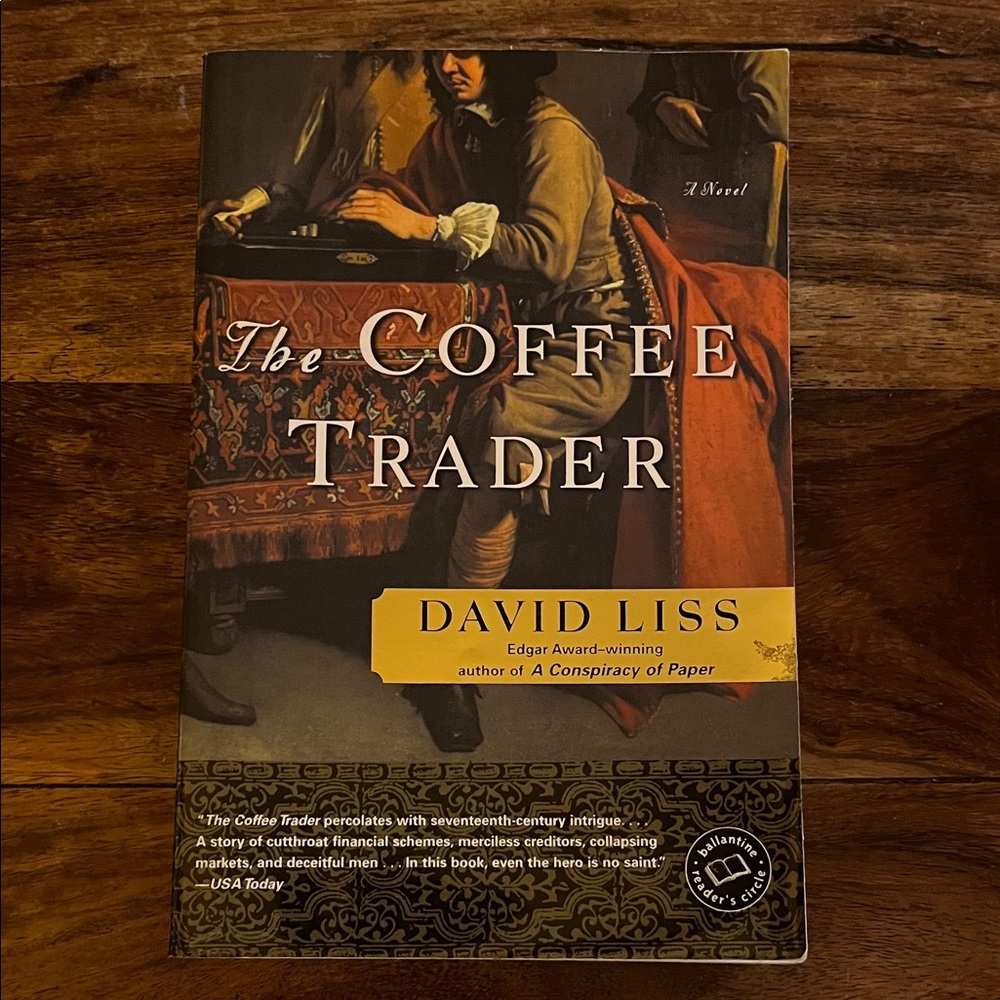 The Coffee Trader: A Novel Paperback by David Liss